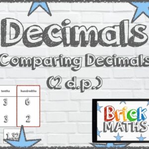 Decimals - Comparing Decimals - Year 4 / KS2 / Maths for 8 year olds / 9 year olds