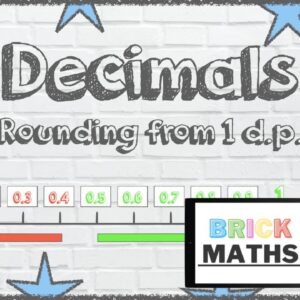 Decimals - Rounding from 1 Decimal Place - Year 4 / KS2 / Maths for 8 year olds / 9 year olds