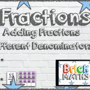 Adding Fractions With Different Denominators - KS2 - Year 5 - Maths for 9 Year Olds / 10 Year Olds