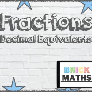 Fractions - Decimal Equivalents 1/4, 1/2 and 3/4 - Year 4 / Maths for 8 year olds / 9 year olds