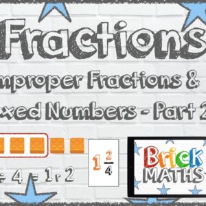 Converting Improper Fractions and Mixed Numbers - KS2 - Year 5 - 9 Year Olds / 10 Year Olds