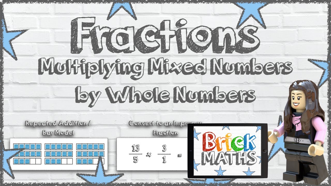 Multiplying Mixed Numbers By Whole Numbers - Year 5 - Maths For 9 Year ...