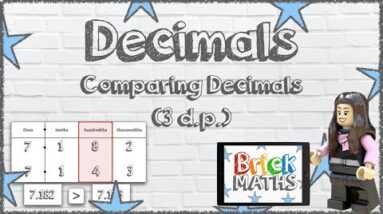 Decimals - Comparing Decimals 3 d.p. - Year 5 / KS2 / Maths for 9 year olds / 10 year olds