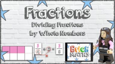 Dividing Fractions by Whole Numbers - Year 6 / KS2 / Maths for 10 year olds / 11 year olds