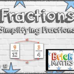 Simplifying Fractions - Year 6 / KS2 / Maths for 10 year olds / 11 year olds