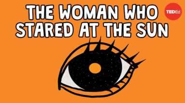 The woman who stared at the sun - Alex Gendler