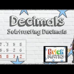 Subtracting Decimal Numbers - Year 5 / KS2 / Maths for 9 year olds / 10 year olds