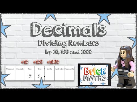 Dividing By 10, 100 And 1000 - Decimals - Year 6 / KS2 / Maths For 10 ...