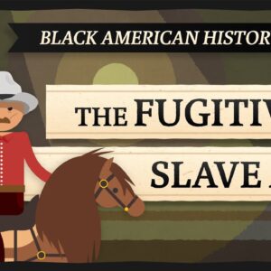 The Fugitive Slave Act of 1793: Crash Course Black American History #10