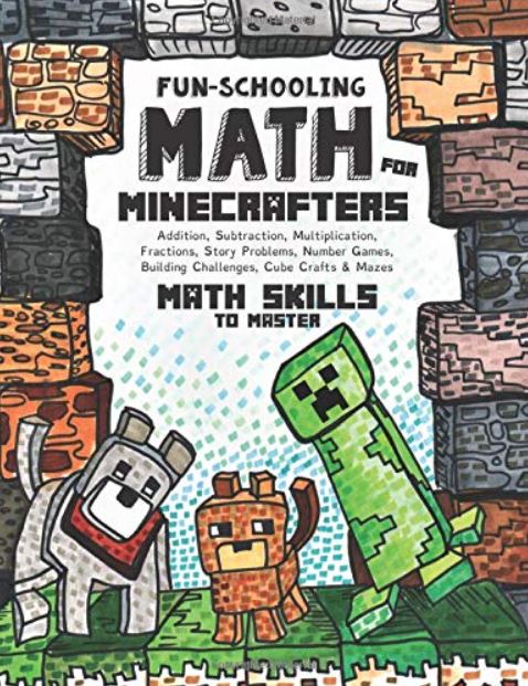 Fun-Schooling Math For Minecrafters