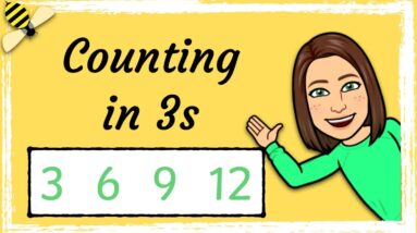 Counting in 3s | Maths with Mrs. B