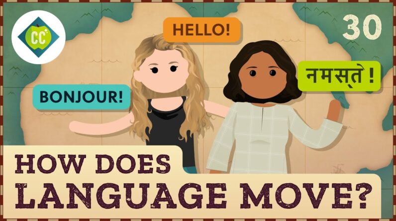 How Does Language Move? Crash Course Geography #30