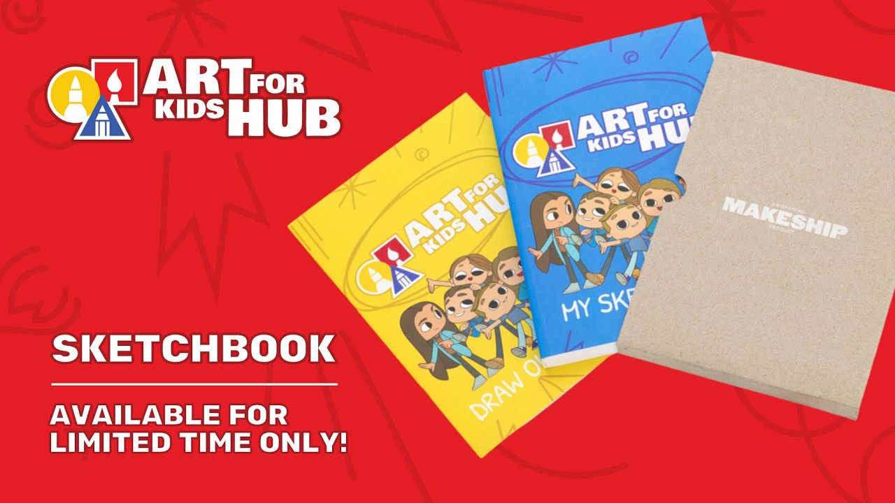 PARENTS: Art For Kids Hub Sketchbook Available Now!