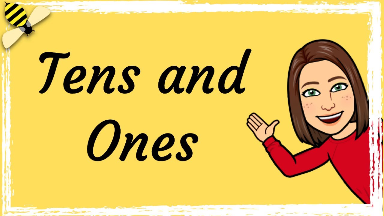 Tens And Ones | Maths With Mrs B.