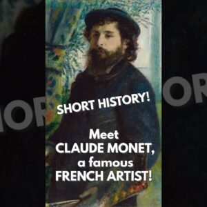 SHORT HISTORY! Claude Monet #artforkidshub