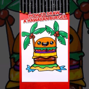 How to draw a funny Hawaiian burger 🌴🍔🌴 #artforkidshub #howtodraw